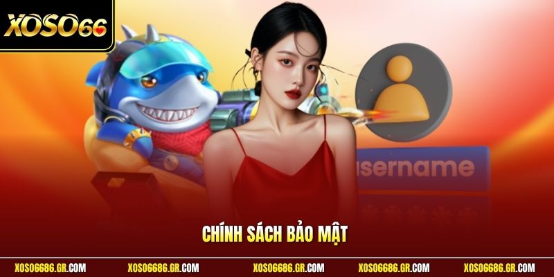 Chính sách bảo mật