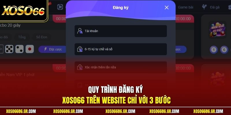 Quy trình đăng ký XOSO66 trên website chỉ với 3 bước
